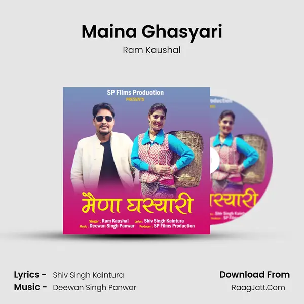 Maina Ghasyari MP3 Song by Ram Kaushal Cover