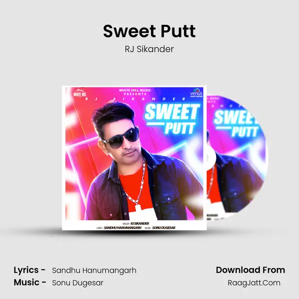 Sweet Putt - RJ Sikander
