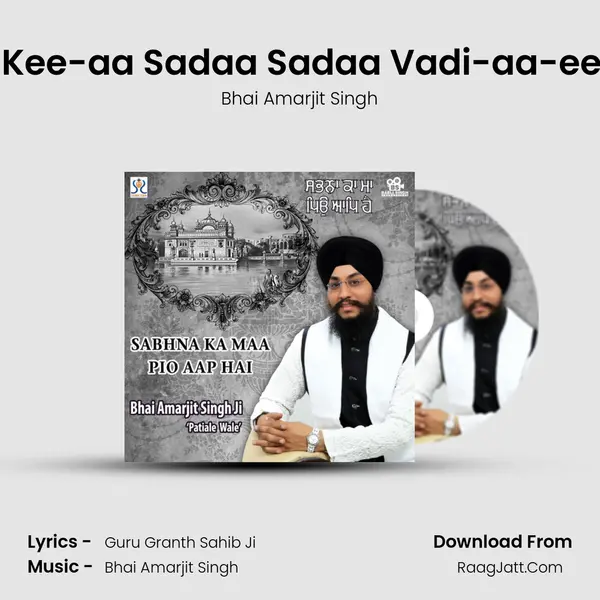 Har Kee-aa Sadaa Sadaa Vadi-aa-ee-aa MP3 Song by Bhai Amarjit Singh Cover