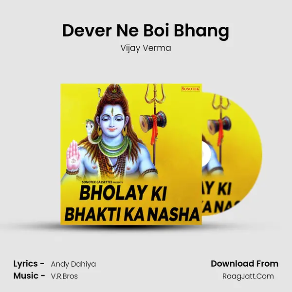 Dever Ne Boi Bhang MP3 Song by Vijay Verma Cover