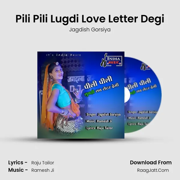 Pili Pili Lugdi Love Letter Degi mp3 song