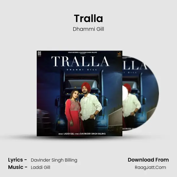 Tralla - Dhammi Gill