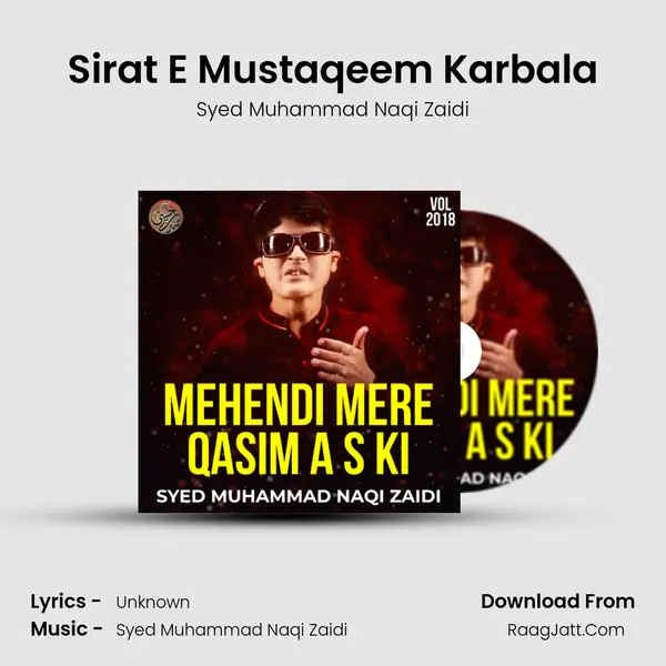 Sirat E Mustaqeem Karbala MP3 Song by Syed Muhammad Naqi Zaidi Cover