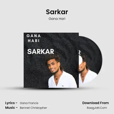 Sarkar - Gana Hari