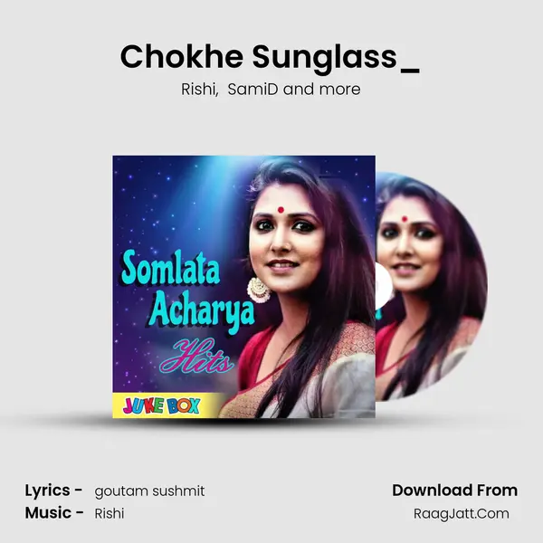 Chokhe Sunglass_(FromU Turn) mp3 song