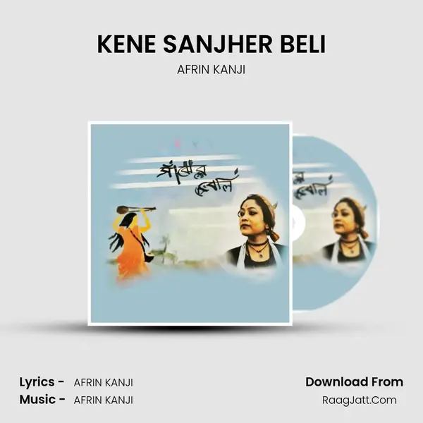 KENE SANJHER BELI MP3 Song by AFRIN KANJI Cover
