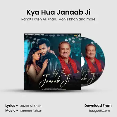 Kya Hua Janaab Ji mp3 song