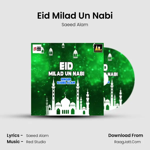 Eid Milad Un Nabi MP3 Song by Saeed Alam Cover
