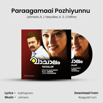 Paraagamaai Pozhiyunnu (Version, 1) MP3 Song by Johnson Cover