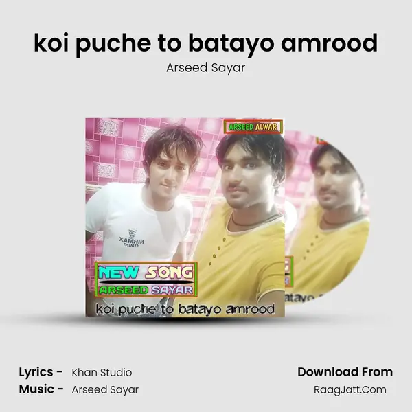 koi puche to batayo amrood mp3 song