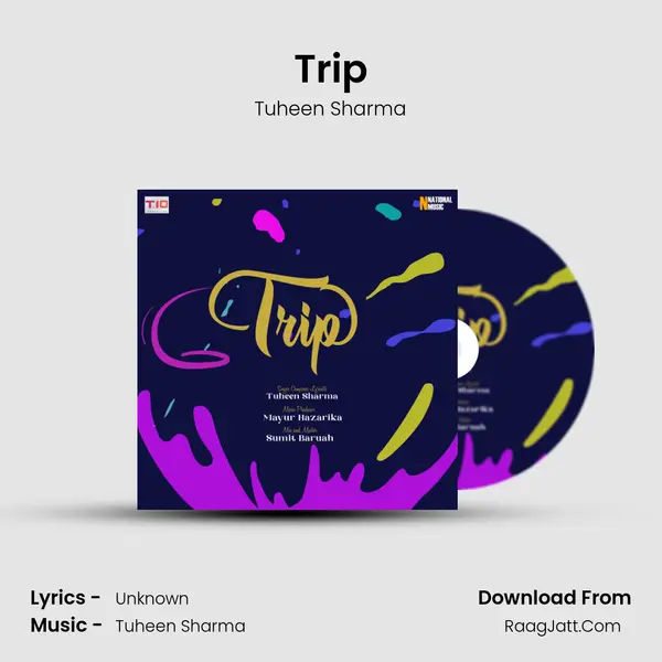 Trip - Single - Tuheen Sharma