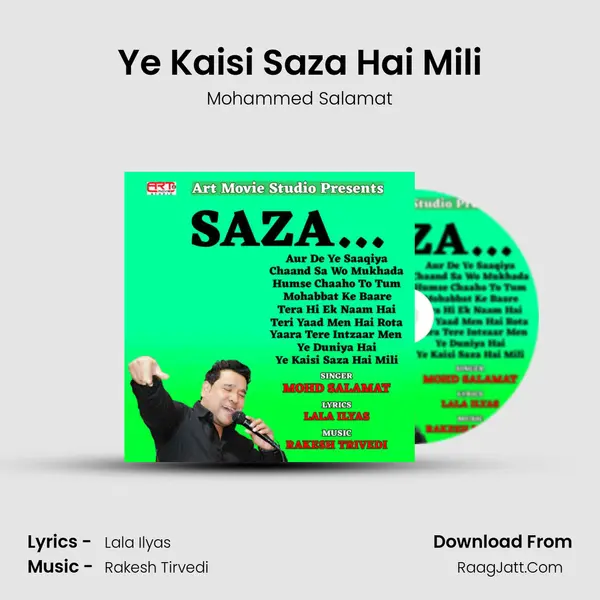 Ye Kaisi Saza Hai Mili mp3 song