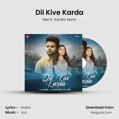 Dil Kive Karda mp3 song