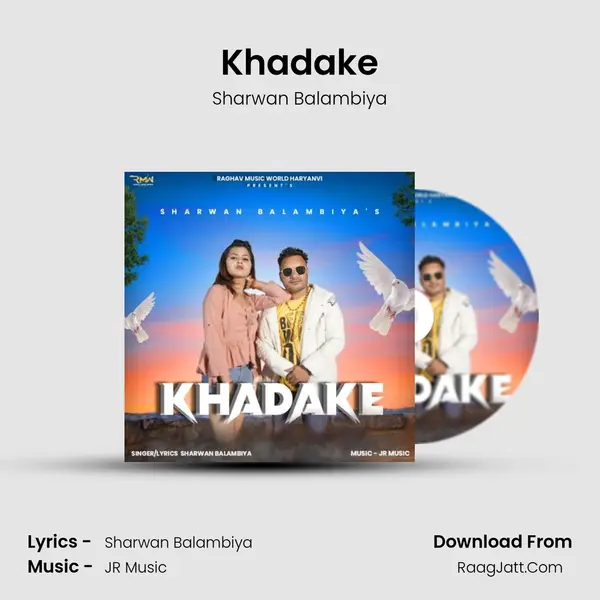 Khadake MP3 Song by Sharwan Balambiya Cover