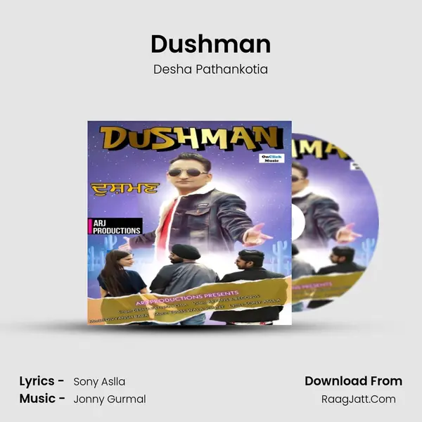 Dushman MP3 Song by Desha Pathankotia Cover