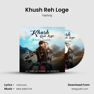 Khush Reh Loge mp3 song