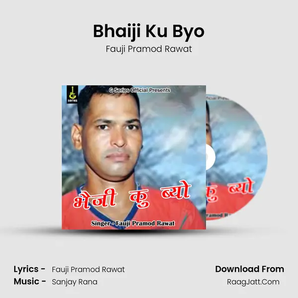 Bhaiji Ku Byo MP3 Song by Fauji Pramod Rawat Cover