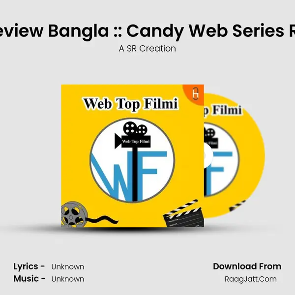 Candy Series Honest Review Bangla :: Candy Web Series Review :: Voot :: Ronit Ro Cover