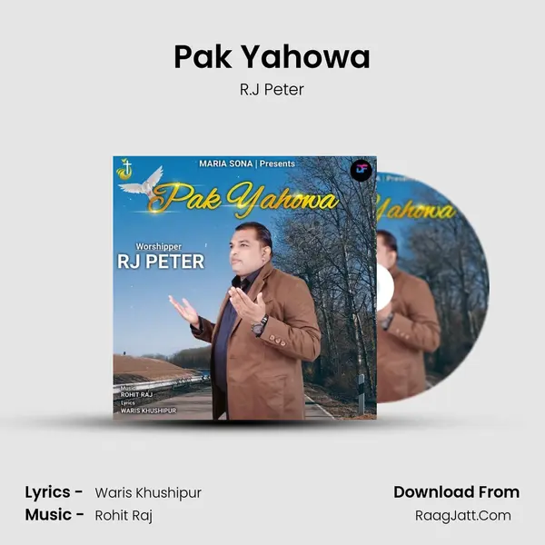 Pak Yahowa MP3 Song by R.J Peter Cover