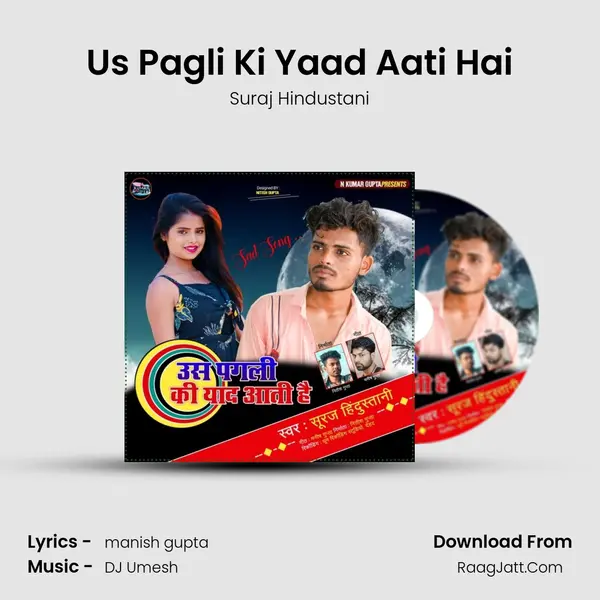 Us Pagli Ki Yaad Aati Hai MP3 Song by Suraj Hindustani Cover