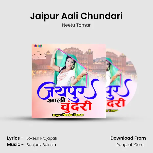 Jaipur Aali Chundari - Neetu Tomar