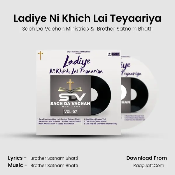 Ladiye Ni Khich Lai Teyaariya mp3 song