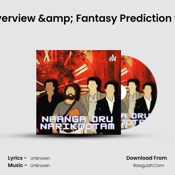 Ind vs Wi ODI series Overview & Fantasy Prediction ft.Bejorn & Geralt MP3 Song by  Cover