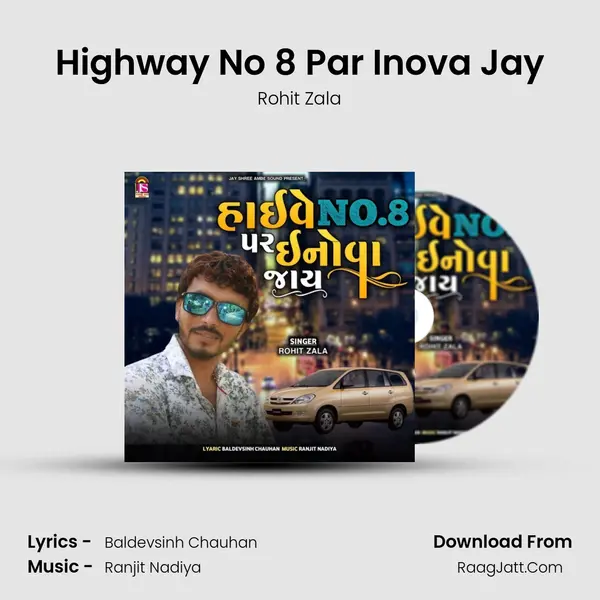 Highway No 8 Par Inova Jay mp3 song