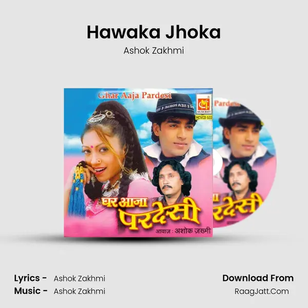 Hawaka Jhoka mp3 song