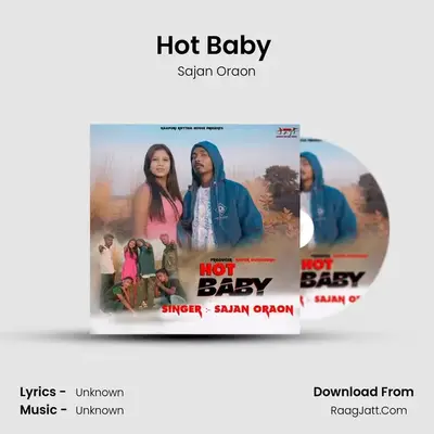 Hot Baby (Hip Hop Nagpuri Song) mp3 song