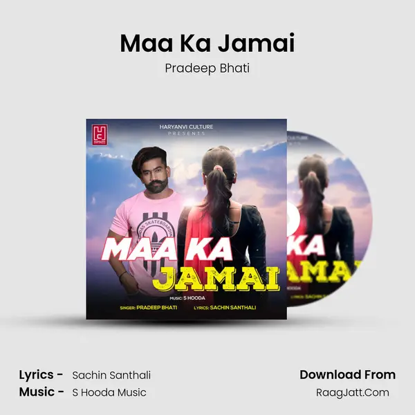 Maa Ka Jamai MP3 Song by Pradeep Bhati Cover