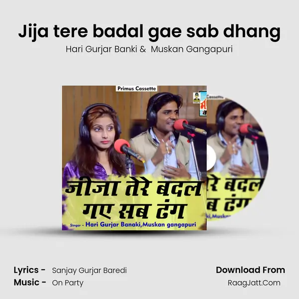 Jija tere badal gae sab dhang mp3 song