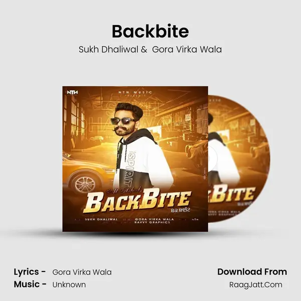 Backbite MP3 Song by Sukh Dhaliwal Cover