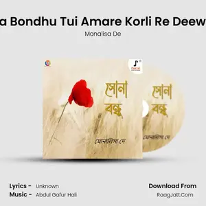 Sona Bondhu Tui Amare Korli Re Deewana Cover