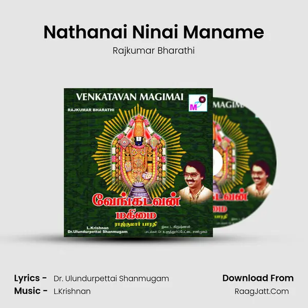 Nathanai Ninai Maname MP3 Song by Rajkumar Bharathi Cover