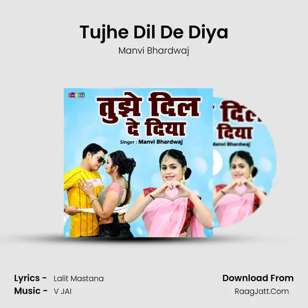Tujhe Dil De Diya mp3 song