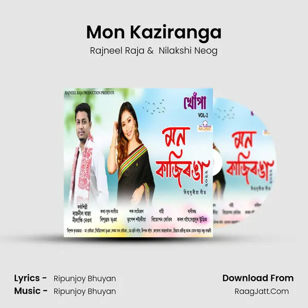 Mon Kaziranga - Rajneel Raja