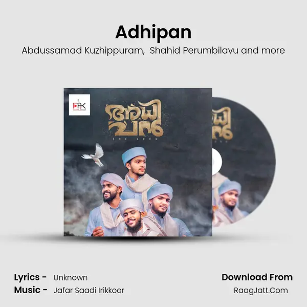 Adhipan MP3 Song by Abdussamad Kuzhippuram Cover