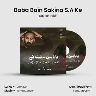 Baba Bain Sakina S.A Ke MP3 Song by Nayyar Sabir Cover