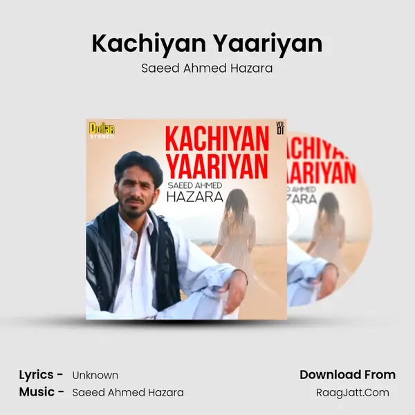 Kachiyan Yaariyan mp3 song