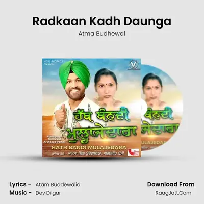 Radkaan Kadh Daunga mp3 song