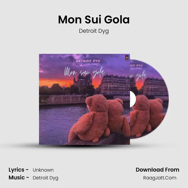 Mon Sui Gola - Single - Detroit Dyg