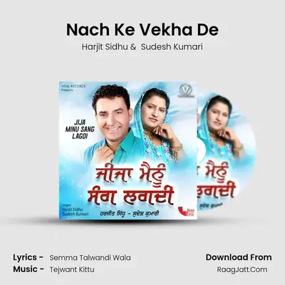 Nach Ke Vekha De Cover