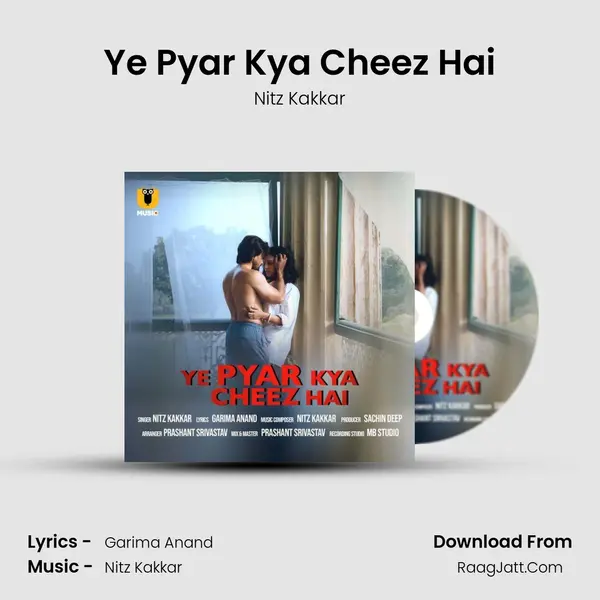 Ye Pyar Kya Cheez Hai mp3 song