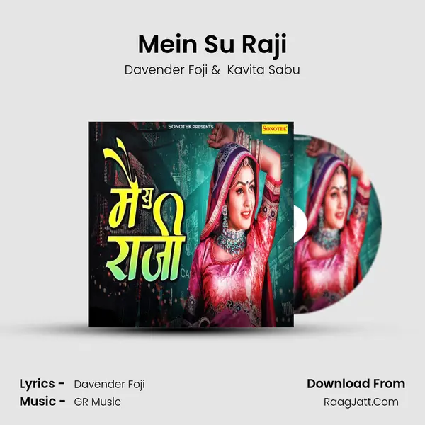 Mein Su Raji - Davender Foji