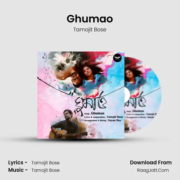 Ghumao MP3 Song by Tamojit Bose Cover