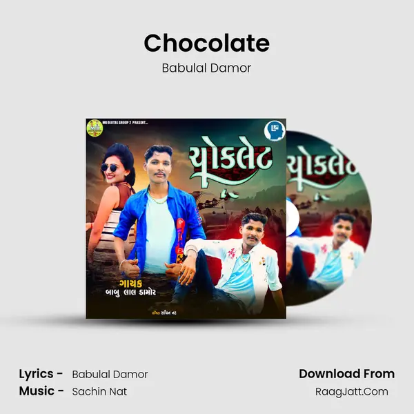 Chocolate - Babulal Damor