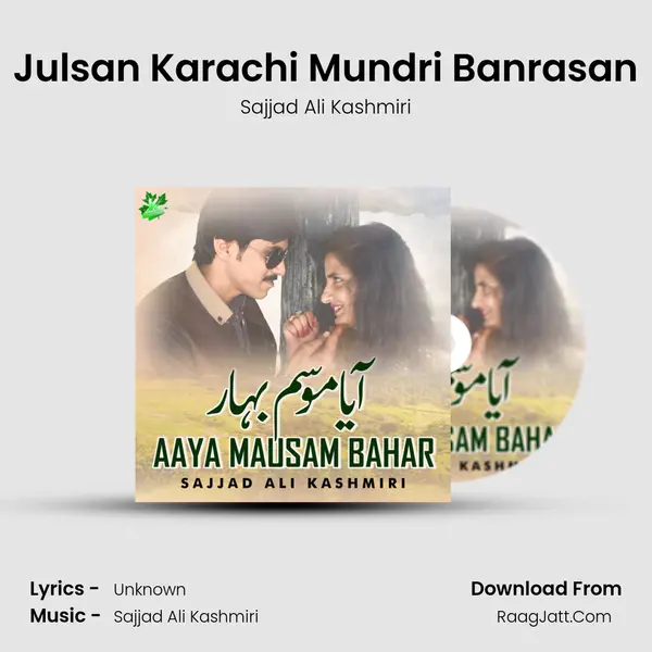 Julsan Karachi Mundri Banrasan MP3 Song by Sajjad Ali Kashmiri Cover