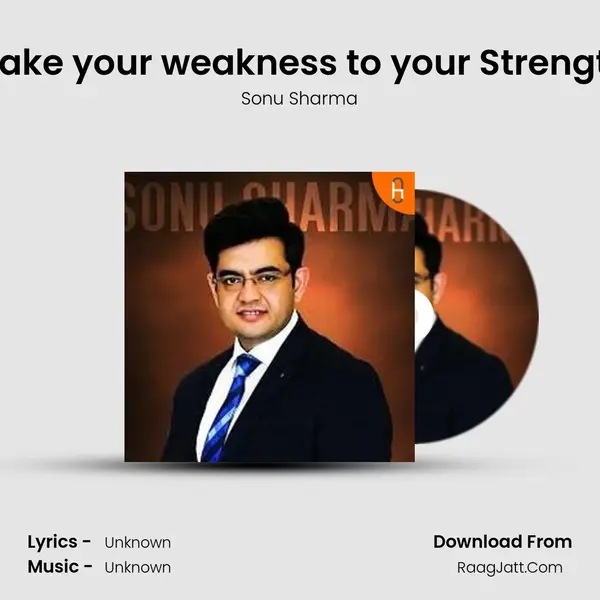 Make your weakness to your Strength Cover