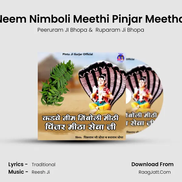Kadwe Neem Nimboli Meethi Pinjar Meetha Seva Ji mp3 song